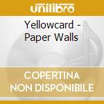 Yellowcard - Paper Walls cd