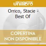 Orrico, Stacie - Best Of cd musicale di Orrico, Stacie