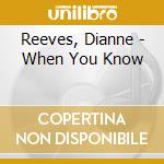 Reeves, Dianne - When You Know cd