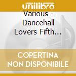 Various - Dancehall Lovers Fifth Season-Hot Ra cd