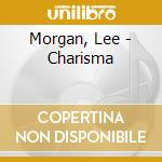 Morgan, Lee - Charisma cd