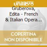 Gruberova, Edita - French & Italian Opera Arias cd