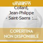 Collard, Jean-Philippe - Saint-Saens : Concertos Pour Piano (2 Cd) cd musicale