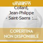 Collard, Jean-Philippe - Saint-Saens : Concertos Pour Piano (2 Cd) cd