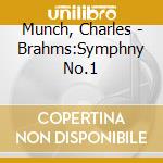Munch, Charles - Brahms:Symphny No.1 cd
