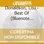 Donaldson, Lou - Best Of (Bluenote Years 7)S 7) cd