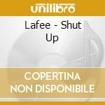 Lafee - Shut Up cd