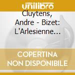 Cluytens, Andre - Bizet: L'Arlesienne Suites & Carmen Suite cd