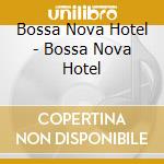 Bossa Nova Hotel - Bossa Nova Hotel