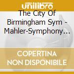 The City Of Birmingham Sym - Mahler-Symphony No.1 cd