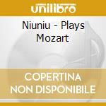 Niuniu - Plays Mozart cd