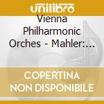 Vienna Philharmonic Orches - Mahler: Symphony No.9/R. Strauss: Metamorphosen (2 Cd) cd