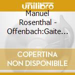 Manuel Rosenthal - Offenbach:Gaite Parisienne cd