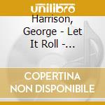 Harrison, George - Let It Roll - Songs Of cd
