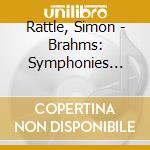 Rattle, Simon - Brahms: Symphonies Cycle (5 Cd) cd