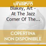 Blakey, Art - At The Jazz Corner Of The World 2 2 cd