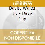 Davis, Walter Jr. - Davis Cup cd