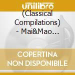 (Classical Compilations) - Mai&Mao Skating Music 2009-2010 (2 Cd) cd