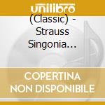 (Classic) - Strauss Singonia Domestica cd