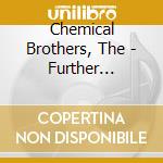Chemical Brothers, The - Further -Special Edition- (2 Cd) cd