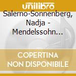 Salerno-Sonnenberg, Nadja - Mendelssohn Concerto/Havaniase/Etc. cd