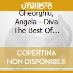 Gheorghiu, Angela - Diva The Best Of (2 Cd) cd