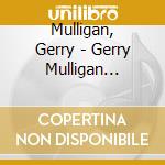 Mulligan, Gerry - Gerry Mulligan Quartet cd