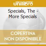 Specials, The - More Specials cd musicale