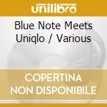Blue Note Meets Uniqlo / Various cd