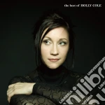 Holly Cole - The Best Of Holly Cole cd