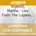 Argerich, Martha - Live From The Lugano Festival 2010M The Lugano Festival 2010 (3 Cd) cd