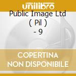 Public Image Ltd ( Pil ) - 9