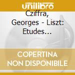 Cziffra, Georges - Liszt: Etudes D'Execution Transcendante cd