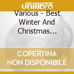 Various - Best Winter And Christmas Songs Istmas Songs (2 Cd) cd
