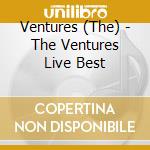 Ventures (The) - The Ventures Live Best cd