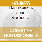 Hannikainen, Tauno - Sibelius: Symphony No.2 cd
