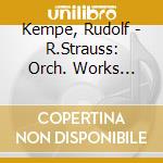 Kempe, Rudolf - R.Strauss: Orch. Works (Vol.3) (3 Cd) cd