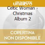 Celtic Woman - Christmas Album 2 cd