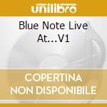 Blue Note Live At...V1 cd