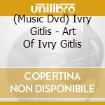 (Music Dvd) Ivry Gitlis - Art Of Ivry Gitlis cd