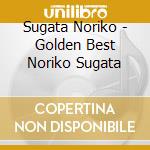 Sugata Noriko - Golden Best Noriko Sugata cd