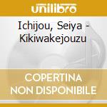 Ichijou, Seiya - Kikiwakejouzu cd