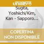 Sugita, Yoshiichi/Kim, Kan - Sapporo Twiright/ Saigonohito cd