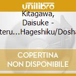 Kitagawa, Daisuke - Aishiteru...Hageshiku/Doshaburi cd