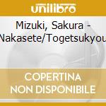 Mizuki, Sakura - Nakasete/Togetsukyou cd