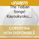 The Teiban Songs! Kayoukyoku Best Request / Various cd musicale di Various