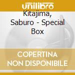 Kitajima, Saburo - Special Box cd