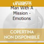 Man With A Mission - Emotions cd
