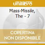 Mass-Missile, The - 7 cd