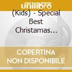 (Kids) - Special Best Christamas Song Eigo No Uta cd
